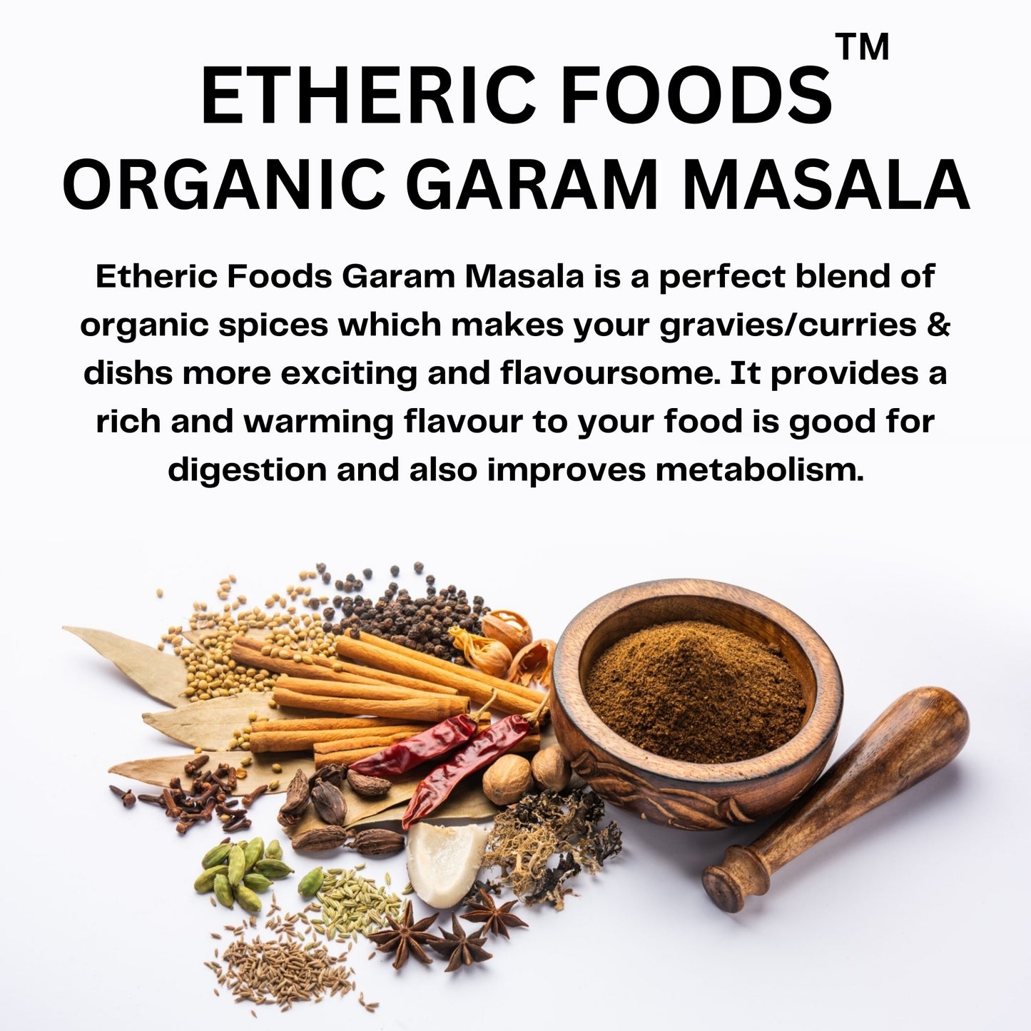 Etheric Foods Organic  Garam Masala – Freshly Ground Authentic Indian Spice Blend
